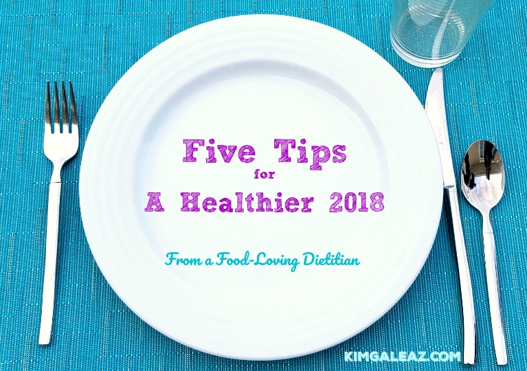 Five tips healthier 2018 